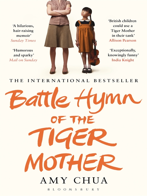 Title details for Battle Hymn of the Tiger Mother by Amy Chua - Available